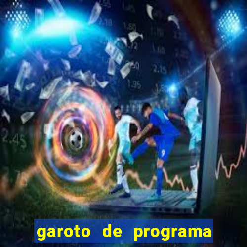 garoto de programa feira de santana